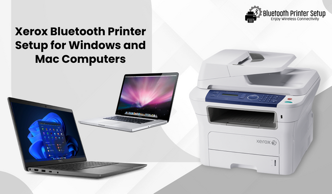 Xerox Bluetooth Printer Setup for Windows and Mac Computers