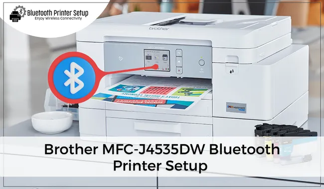 Brother MFC-J4535DW Bluetooth Printer Setup