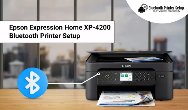 Epson Expression Home XP-4200 Bluetooth Printer Setup